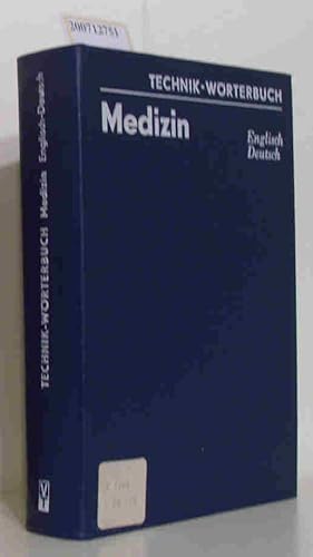 Bild des Verkufers fr Technik-Wrterbuch / Medizin Englisch - Deutsch 1.Auflage von Jrgen Nhring zum Verkauf von ralfs-buecherkiste