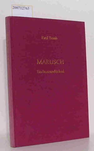 Seller image for MARUSCH - Ein Frauenschicksal for sale by ralfs-buecherkiste