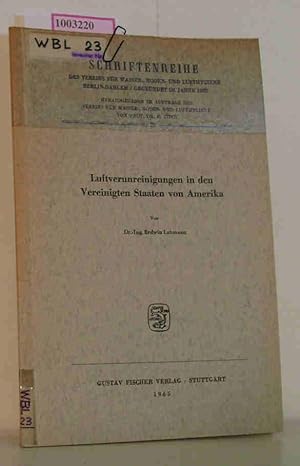 Seller image for Luftverunreinigungen in den Vereinigten Staaten von Amerika Schriftenreihe des Vereins fr Wasser- , Boden- und Lufthygiene Nr. 23 for sale by ralfs-buecherkiste