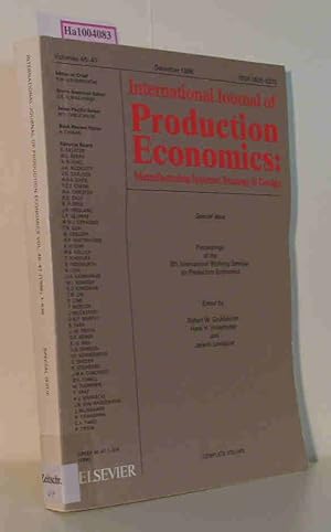 Seller image for International Journal of Production Economics: Manufacturing Systems, Strategy and Design Volumes 46-47 Proceedings of the 8th International Working Seminar on Production Economics for sale by ralfs-buecherkiste