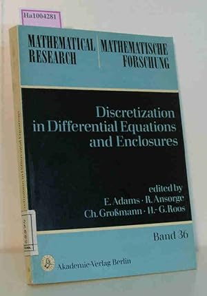 Seller image for Discretization in Differential Equations and Enclosures Mathematical Research / Mathematische Forschung Band 36 for sale by ralfs-buecherkiste