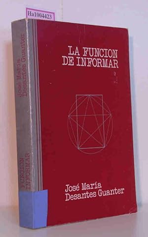 Imagen del vendedor de La Funcion de Informar Ediciones Universidad de Navarra a la venta por ralfs-buecherkiste