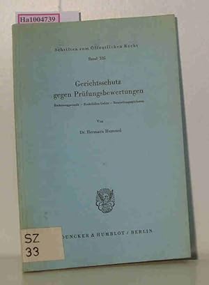 Seller image for Gerichtsschutz gegen Prfungsbewertungen / Rechtsweggarantie - Rechtliches Gehr - Beurteilungsspielraum Schriften zum ffentlichen Recht Band 105 for sale by ralfs-buecherkiste