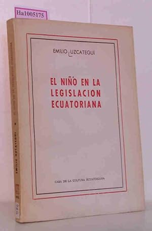 Seller image for El nino en la legislacion ecuatoriana for sale by ralfs-buecherkiste