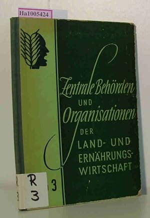 Seller image for Zentrale Behrden und Organisationen der Land- und Ernhrungswirtschaft 1953. for sale by ralfs-buecherkiste