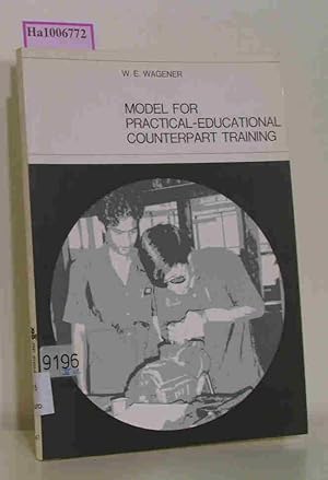 Bild des Verkufers fr Model for Practical-Educational Counterpart Training. zum Verkauf von ralfs-buecherkiste