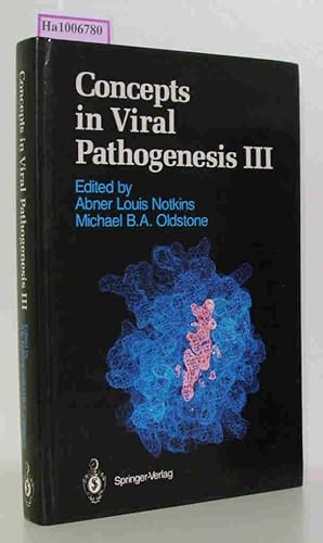 Bild des Verkufers fr Concepts in Viral Pathogenesis III. With 60 illustrations, including 5 color illustrations. zum Verkauf von ralfs-buecherkiste