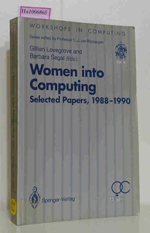 Seller image for Women into Computing. Selected Papers, 1988-1990. for sale by ralfs-buecherkiste