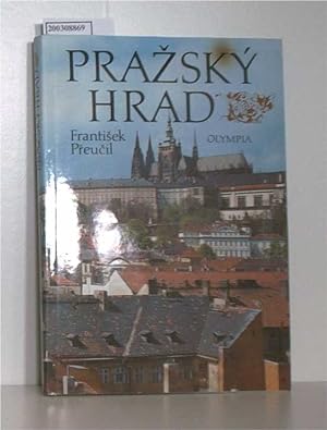 Seller image for Prazsky Hrad - Die Prager Burg for sale by ralfs-buecherkiste
