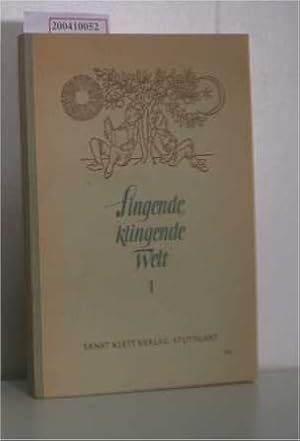 Imagen del vendedor de Singende, klingende Welt Teil1 Lieder, Chre f. Mittelschulen, Realschulen u. hnl. Anstalten / Unter Mitarb. von . [hrsg.] von Karl Aichele u. Waldemar Bock a la venta por ralfs-buecherkiste