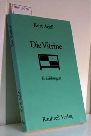 Seller image for Die Vitrine - Erzhlungen for sale by ralfs-buecherkiste