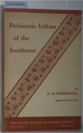 Bild des Verkufers fr Prehistoric Indians of the Southwest zum Verkauf von ralfs-buecherkiste