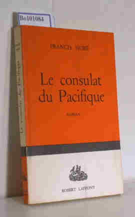 Seller image for Le Consulat du Pacifique for sale by ralfs-buecherkiste