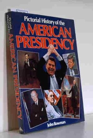 Bild des Verkufers fr Pictorial History of American Presidency zum Verkauf von ralfs-buecherkiste