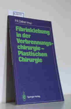 Imagen del vendedor de Fibrinklebung in der Verbrennungschirurgie - Plastischen Chirurgie a la venta por ralfs-buecherkiste