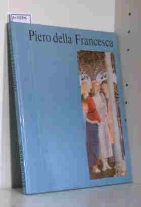 Image du vendeur pour Welt der Kunst: Piero della Francesca, mit 21 farbigen Tafeln und 31 einfarbigen Abbildungen mis en vente par ralfs-buecherkiste