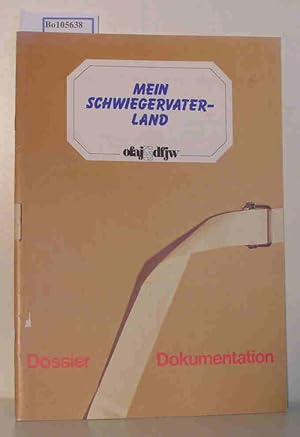Image du vendeur pour Gerard Foussier: Mein Schwiegervaterland. Dossier / Dokumentation. mis en vente par ralfs-buecherkiste