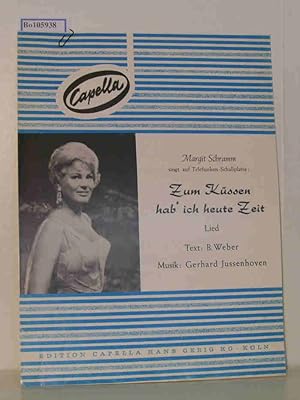 Immagine del venditore per Margit Schramm singt auf Telefunken-Schallplatte: Zum K�ssen hab" ich heute Zeit. Lied venduto da ralfs-buecherkiste