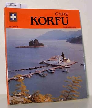 Seller image for Ganz Korfu, mit 194 Farbbildern for sale by ralfs-buecherkiste