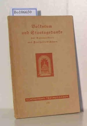Seller image for Volkstum und Staatsgedanke bei Romantikern und Freiheitsdichtern (Schninghs Textausgaben 170) for sale by ralfs-buecherkiste