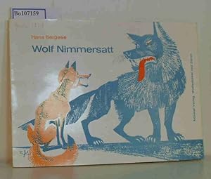 Immagine del venditore per Wolf Nimmersatt. Ein Spiel fr Kinder nach dem Text der Brder Grimm venduto da ralfs-buecherkiste