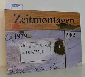 Bild des Verkufers fr Zeitmontagen 1979 - 1982 zum Verkauf von ralfs-buecherkiste