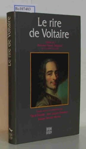 Image du vendeur pour Le Rire De Voltaire mis en vente par ralfs-buecherkiste