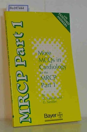 Bild des Verkufers fr More MCQs in Cardiology for the MRCP Part 1 zum Verkauf von ralfs-buecherkiste