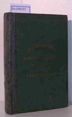 Image du vendeur pour Original-Ausgaben von Ollendorffs Lehrbchern. Neue Methode eine Sprache ins sechs Monaten lesen, schreiben und sprechen zu lernen. Fr das Franzsische zum Gebrauche der Deutschen bearbeitet von H.G. Ollendorf. mis en vente par ralfs-buecherkiste