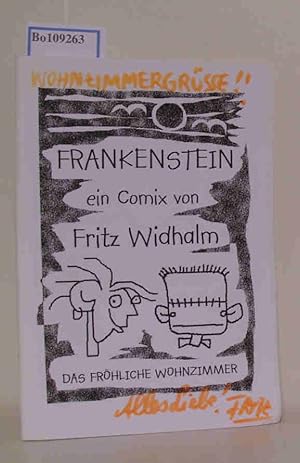 Bild des Verkufers fr Frankenstein ein Comix von Fritz Widhalm. Das frhliche Wohnzimmer. zum Verkauf von ralfs-buecherkiste