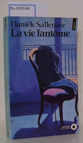 Image du vendeur pour La vie fantome mis en vente par ralfs-buecherkiste