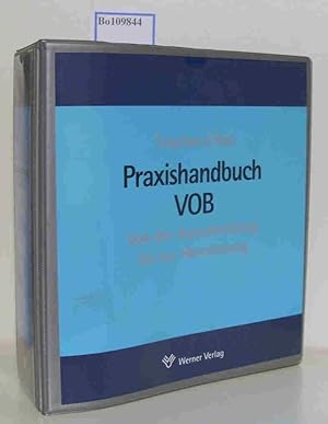 Seller image for Praxishandbuch VOB. Von der Ausschreibung bis zur Abrechnung. for sale by ralfs-buecherkiste