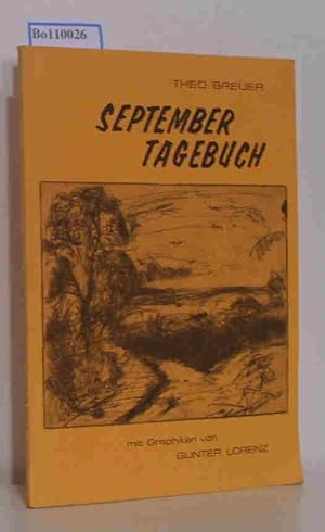 Seller image for Septembertagebuch. Gedichte und Miniaturen mit Graphiken von Gunter Lorenz for sale by ralfs-buecherkiste