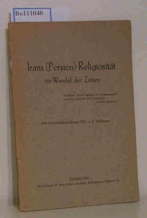 Seller image for Irans (Persien) Religiositt im Wandel der Zeiten for sale by ralfs-buecherkiste