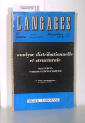 Imagen del vendedor de analyse distributionelle et structurale Langages - Revue Trimestrielle Dezember 1970 - 20 a la venta por ralfs-buecherkiste