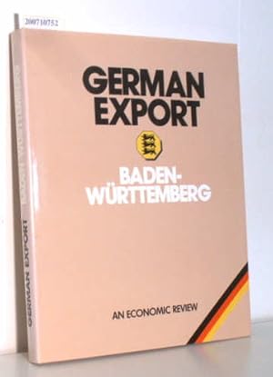 Bild des Verkufers fr German Export Baden- Wrttemberg an economic Review zum Verkauf von ralfs-buecherkiste