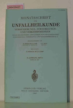 Seller image for Monatsschrift fr Unfallheilkunde Versicherungs-, Versorgungs- und Verkehrsmedizin. 72. Jahrgang, Heft 2, Februar 1969 for sale by ralfs-buecherkiste