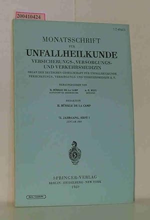 Seller image for Monatsschrift fr Unfallheilkunde Versicherungs-, Versorgungs- und Verkehrsmedizin. 72. Jahrgang, Heft 1, Januar 1969 for sale by ralfs-buecherkiste