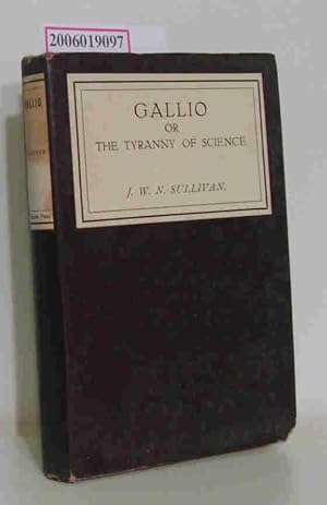 Bild des Verkufers fr Gallio or The tyranny of science zum Verkauf von ralfs-buecherkiste