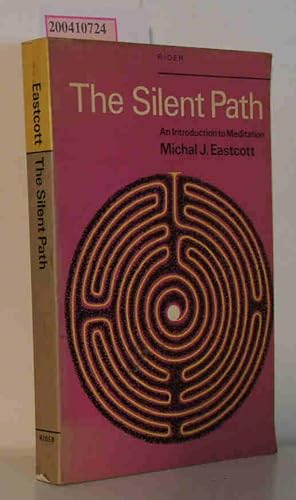 Seller image for The Silent Path An Introduction to Meditation for sale by ralfs-buecherkiste