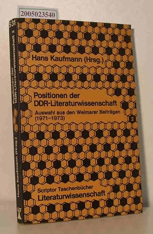 Bild des Verkufers fr Positionen der DDR-Literaturwissenschaft Auswahl aus den Weimarer Beitrgen (1971 - 1973) / Band 2 zum Verkauf von ralfs-buecherkiste