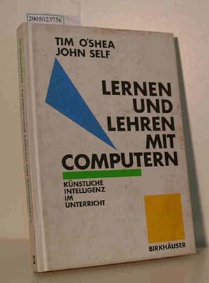 Bild des Verkufers fr Lernen und Lehren mit Computern knstliche Intelligenz im Unterricht zum Verkauf von ralfs-buecherkiste