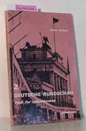 Bild des Verkufers fr Tysk For Viderekomne - Deutsche Rundschau 2 zum Verkauf von ralfs-buecherkiste