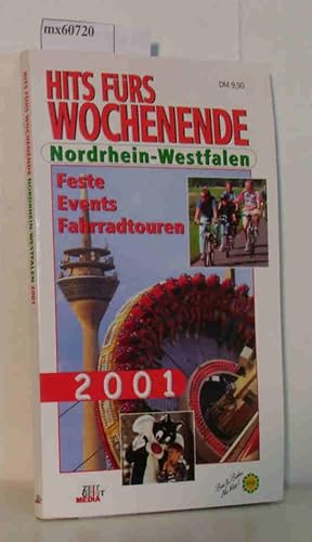 Bild des Verkufers fr Hits frs Wochenende - Nordrhein-Westfalen 2001 zum Verkauf von ralfs-buecherkiste