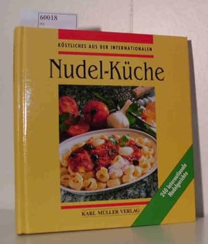 Imagen del vendedor de Kstliches aus der internationalen Nudel-Kche a la venta por ralfs-buecherkiste