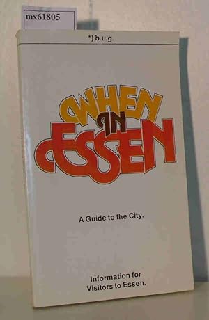 Bild des Verkufers fr When in Essen - A Guide to the City zum Verkauf von ralfs-buecherkiste