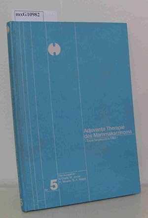 Bild des Verkufers fr Adjuvante Therapie des Mammakarzinoms. Expertengesprch 1982. Nr. 5 zum Verkauf von ralfs-buecherkiste