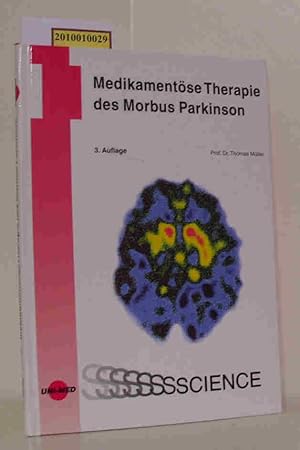 Immagine del venditore per Medikamentse Therapie des Morbus Parkinson [Thomas Mller] venduto da ralfs-buecherkiste