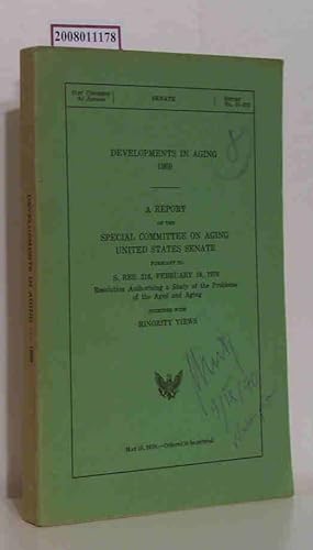 Seller image for A Report of the Special Committee on Aging US Senate Developments in aging 1969 (91. Congress, 2. Session, Report 91-875 for sale by ralfs-buecherkiste