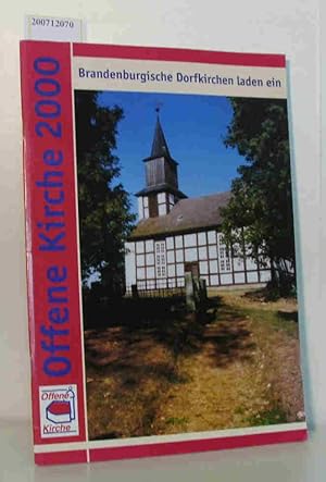 Bild des Verkufers fr Offene Kirchen 2000 - Brandenburgische Dorfkirchen laden ein zum Verkauf von ralfs-buecherkiste